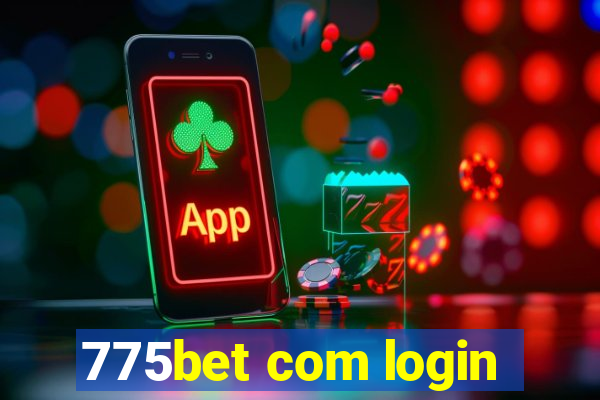 775bet com login